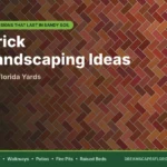 Brick Landscaping Ideas for Florida Yards