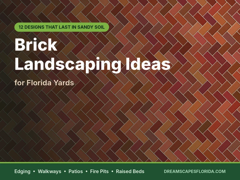 Brick Landscaping Ideas for Florida Yards
